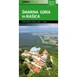 Imagine 1/5 - Cartographia-Smarna Gora in Rașica harta de buzunar-3830048523226
