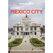Imagine 1/7 - Cartographia-Mexico city ghid Lonely Planet (engleză) 9781788682732