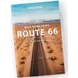 Imagine 1/10 - Cartographia - Road Trip - Route 66 ghid turistic Lonely Planet (engleză) - 9781787016378