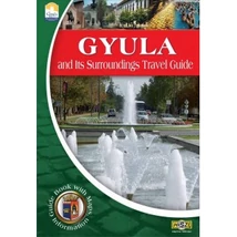 Cartographia - Gyula și imprejurimi ghid turistic (engleză) - 2000000006505