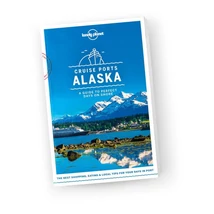 Cartographia-Alaska (porturi de croazieră) ghid turistic Lonely Planet (engleză)-9781787014190
