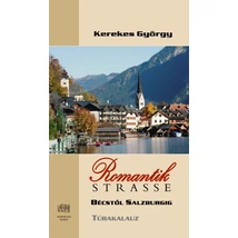 Cartographia-Romantikstrasse (de la Viena pana la Salzburg) harta turistică-9789639353954