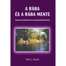 Cartographia-Rába si Rábamente ghid turistic - 9789638606778