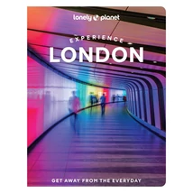 Cartographia-Londra -Experience London - ghid turistic Lonely Planet (engleză)-9781837583478