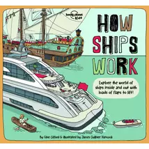 Cartographia -How Ships Work - Lonely Planet (engleză)-9781838690588