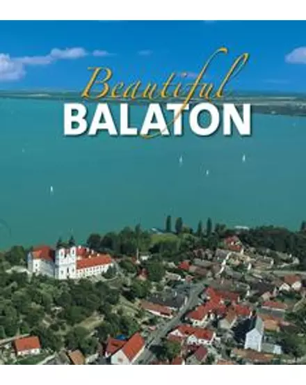 Cartographia-Frumosul  Balaton - album (engleză)-9789630975704