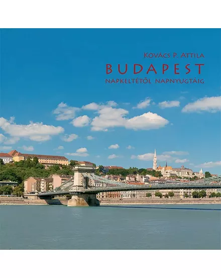 Cartographia-Budapesta de la răsărit la apus - album foto (maghiara)-9789638925244