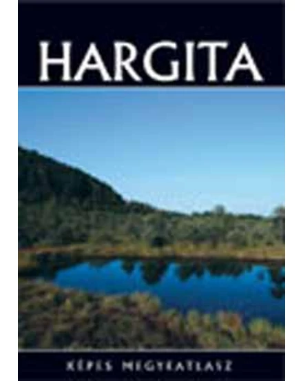 Cartographia-Hargita atlas județean-2000000007380