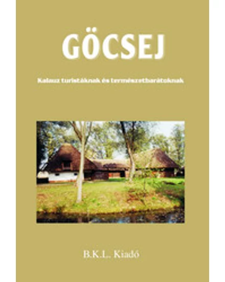 Cartographia-Göcsej ghid turistic-9789638606792