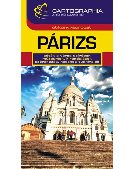 Cartographia-Paris ghid turistic-9789633524329