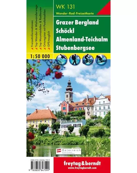 Cartographia-WK131 Grazer Bergland - Schöckl - Almenland - Teichalm - Stubenbergsee harta turistică  (Freytag)-9783850847599