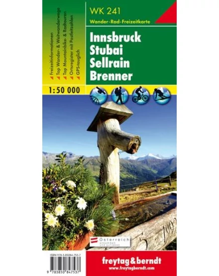 Cartographia-WK241 Innsbruck - Stubai - Sellrain - Brenner harta turistică (Freytag)-9783850847537