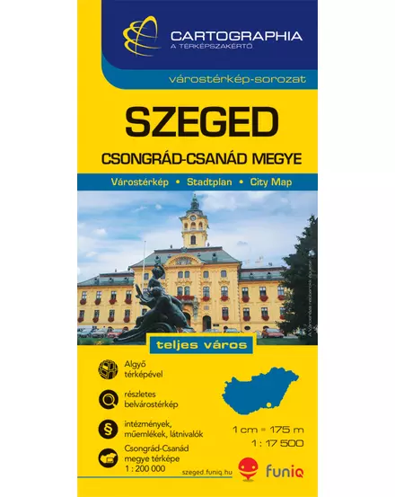 Cartographia-Szeged harta orașului (harta județului Csongrád)-9789633526927