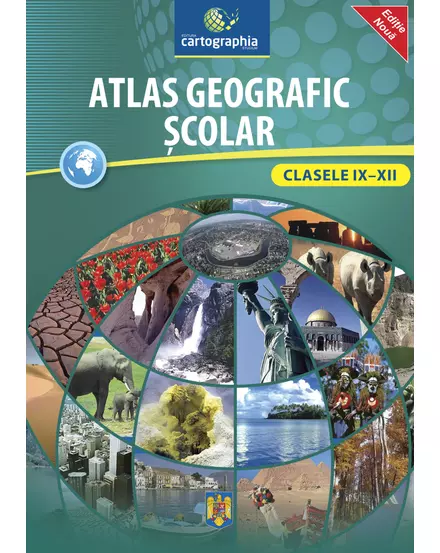 Cartographia-Atlas geografic şcolar pentru clasele IX-XII (CR-3013) -9789632624150
