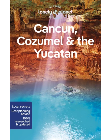 Cartographia-Cancun, Cozumel și Peninsula Yucatan ghid turistic Lonely Planet (engleză)-9781838697105