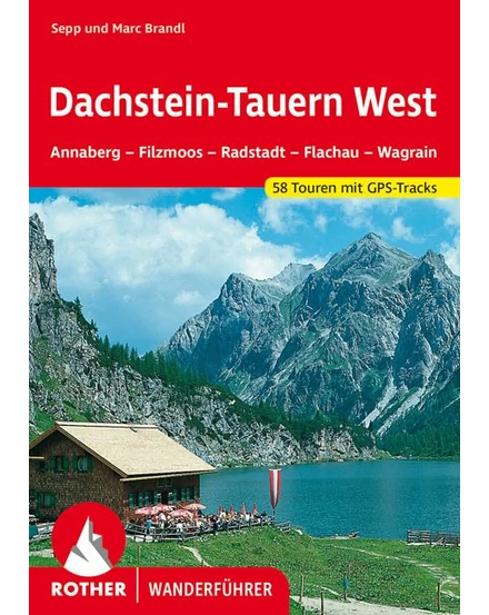 Cartographia-Ghid de drumeție Dachstein - Tauern West Rother RO 4196 (germană)-9783763340224