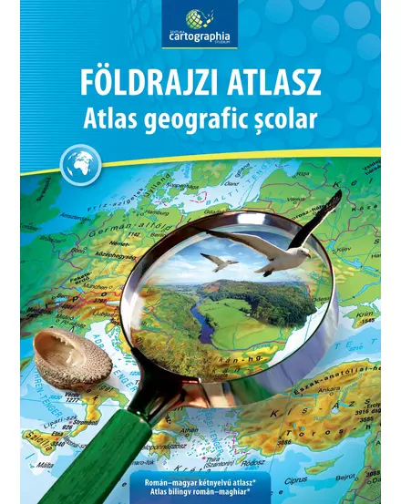 Cartographia-Földrajzi atlasz - Atlas geografic şcolar (CR-3011)-9789730117943