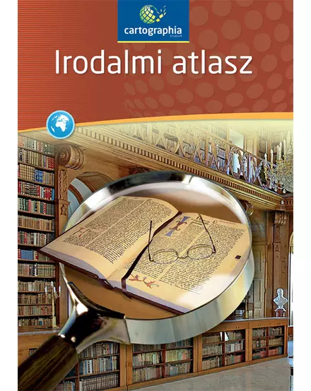 Cartographia-Irodalmi atlasz - Atlas literar (CR-3032)-9789730170733