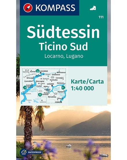 Cartographia-K 111 Südtessin (Ticino Süd), Locarno (Lugano) harta turistică-9783991210139