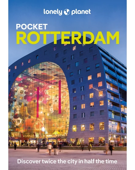 Cartographia-Rotterdam Pocket ghid turistic Lonely Planet (engleză)-9781788680998