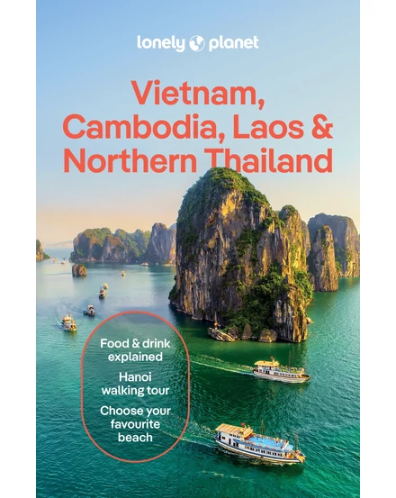 Cartographia-Vietnam,Cambordgia , Laos si Tailanda de Nord Best of  ghid turistic Lonely Planet (engleză)-9781788688970