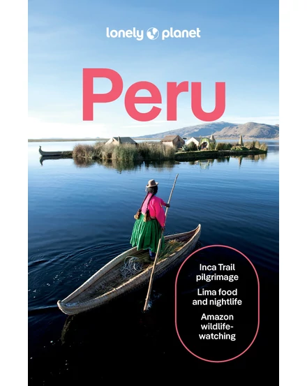 Cartographia-Peru ghid turistic Lonely Planet (engleză)-9781838698638