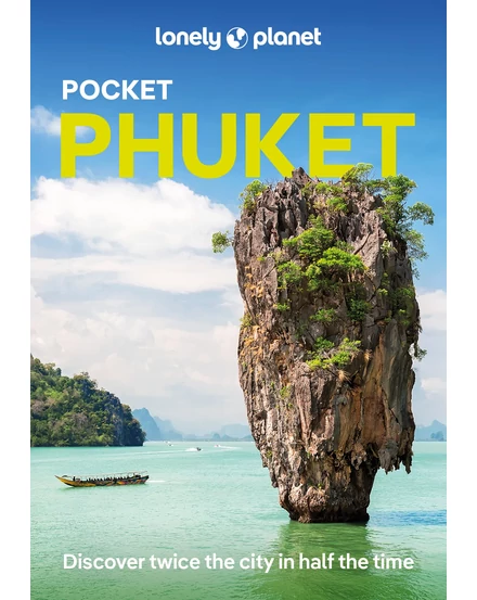 Cartographia-Phuket Pocket ghid turistic Lonely Planet (engleză)-9781788684378