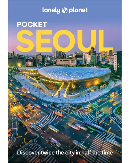 Cartographia-Seul Pocket ghid turistic Lonely Planet (engleză)-9781788680387