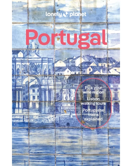 Cartographia-Portugalia ghid turistic Lonely Planet (engleză) - 9781838694067