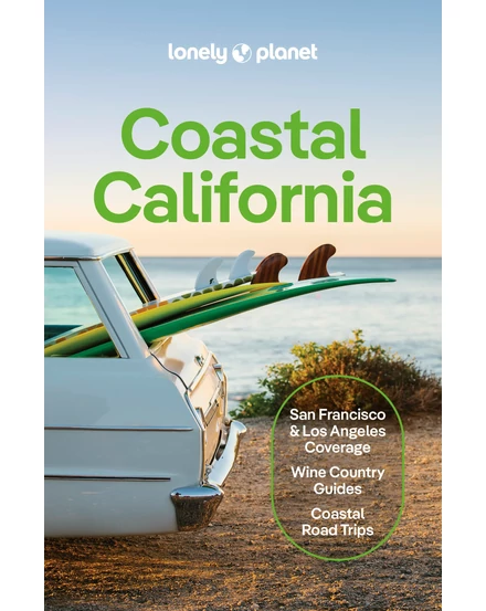 Coasta Californiei ghid turistic  Lonely Planet (engleză) - 9781787016781