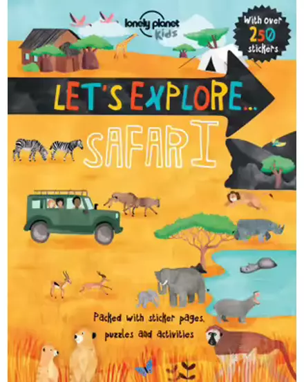 Cartographia-Let's Explore... Safari-- Lonely Planet (engleză)-9781760340391