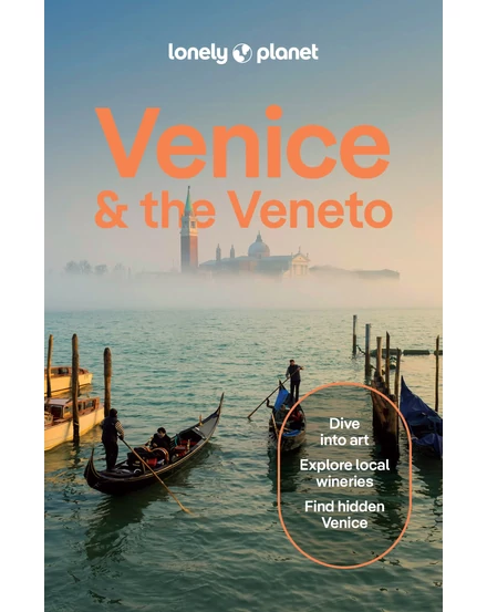 Cartographia-Venetia si provincie Veneto ghid turistic Lonely Planet (engleză)-9781787014145