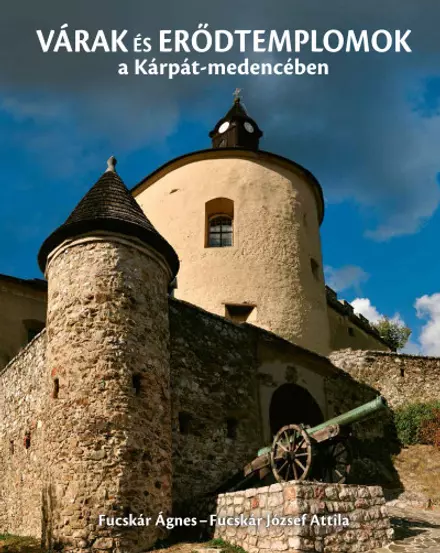 Cartographia-Castele și biserici fortificate din Bazinul Carpatic-9789635442171