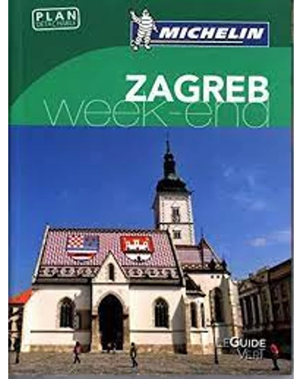 Cartographia-Zagreb ghid turistic - Michelin (franceză)-9782067214545