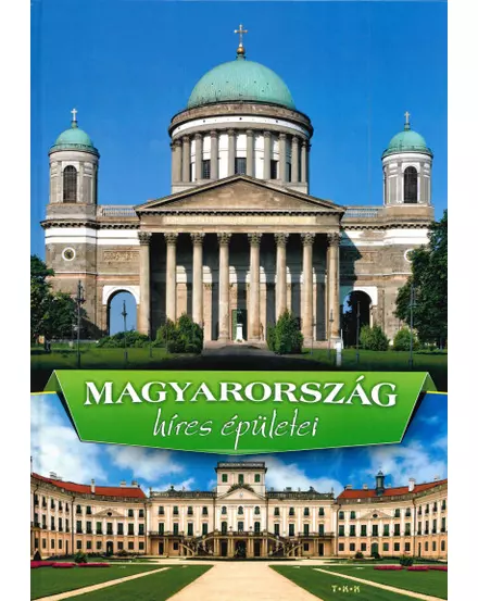Cartographia-Album cu clădirile celebre din Ungaria-9786155765124