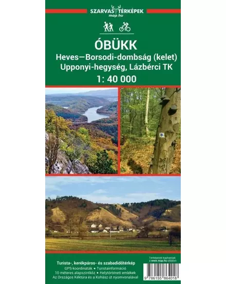 CartographiaÓbükk - Dealurile Heves-Borsod (Est) - Muntii Uppony - Lázbérci TK, 1:40 000  harta turistică-9786155864018