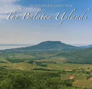 Balaton - Hungarian heritage -  engleză (Balaton Uplands)