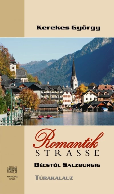 Romantikstrasse (de la Viena pana la Salzburg) harta turistică