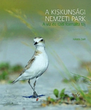 A Kiskunsági Nemzeti Park képes album