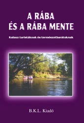 Rába si Rábamente ghid turistic (maghiară)