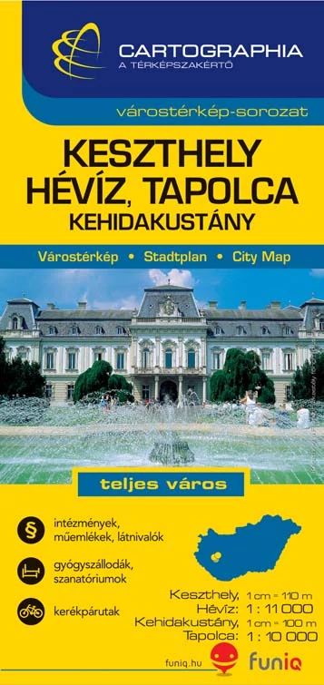 Keszthely, Hévíz, Tapolca, Kehidakustány  harta