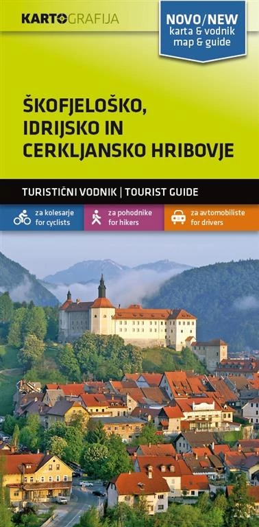 Skofjelosko - Idrijsko - Cerkljansko harta cu ghid turistic