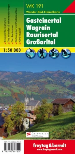 WK 191 Gasteinertal - Wagrain - Raurisertal - Grossarltall harta turistică, 1:50 000 - Freytag