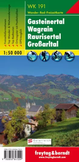 WK 191 Gasteinertal - Wagrain - Raurisertal - Grossarltall harta turistică, 1:50 000 - Freytag