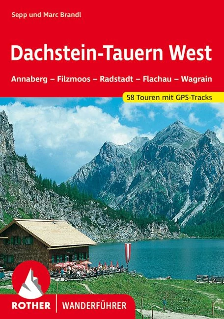 Ghid de drumeție Dachstein - Tauern West Rother RO 4196 (germană)