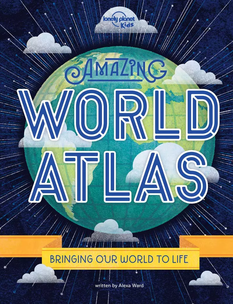 Amazing World Atlas  - Lonely Planet (engleză)
