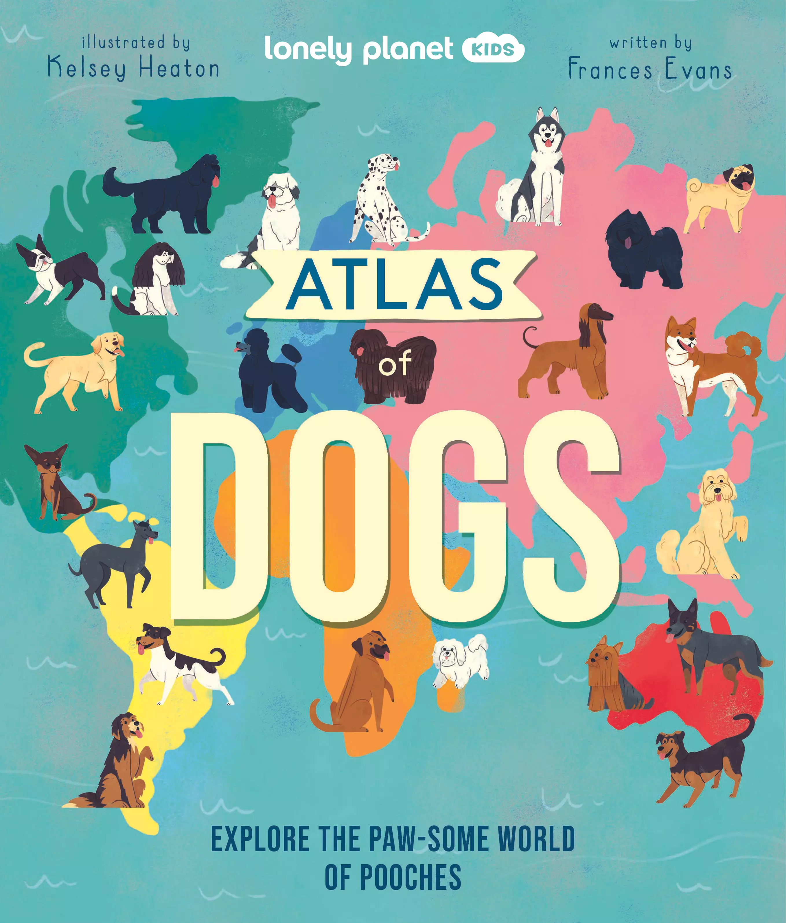 Atlas of Dogs - Lonely Planet (engleză)