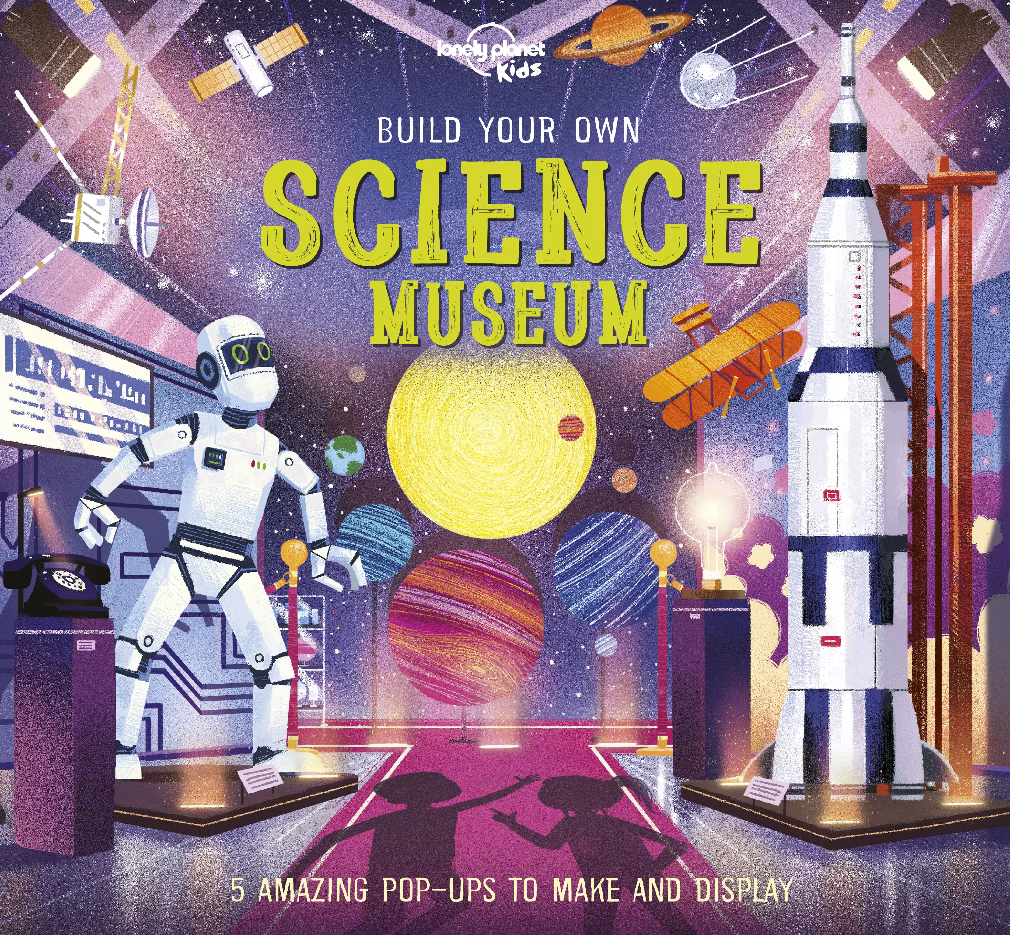 Build Your Own Science Museum - Lonely Planet (engleză)