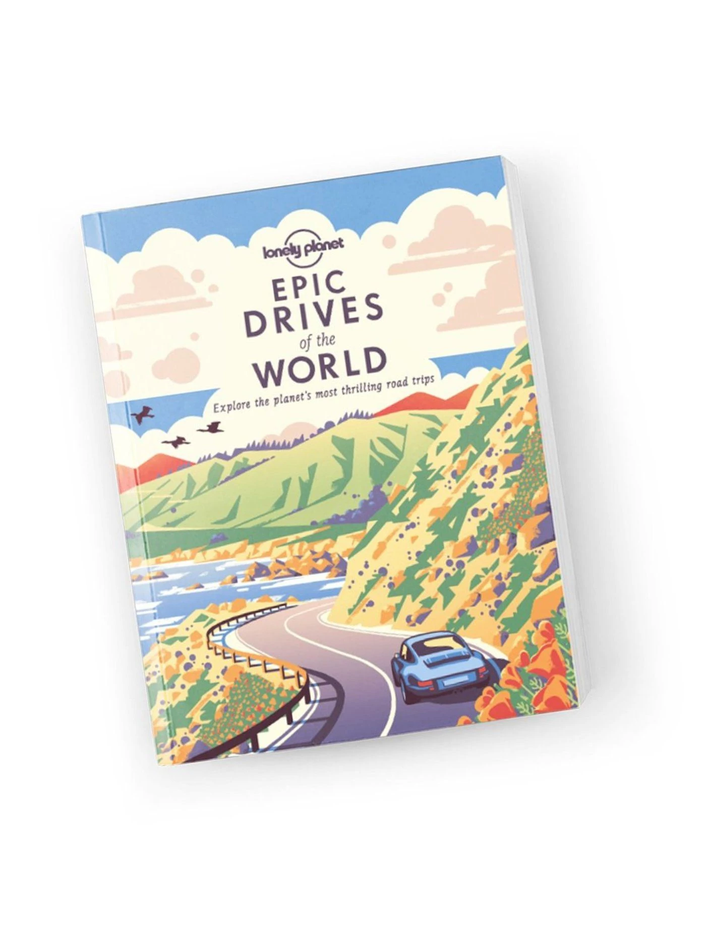Epic Drives of the World ghid turistic Lonely Planet ( (engleză)