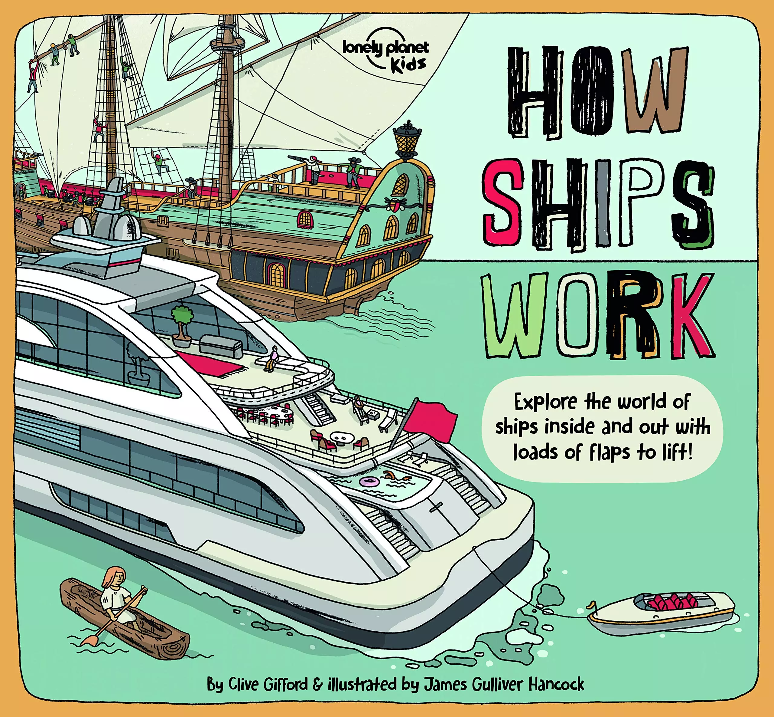 How Ships Work - Lonely Planet (engleză)